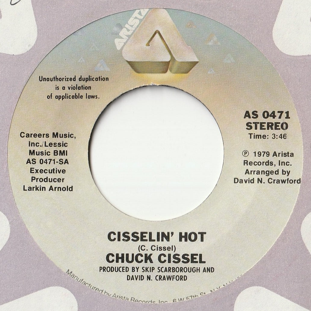 Chuck Cissel - Cisselin' Hot / Do You Believe (7 inch Record / Used)