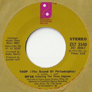 MFSB, Three Degrees - TSOP (The Sound Of Philadelphia) / Something For Nothing (7 inch Record / Used)