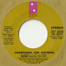 画像をギャラリービューアに読み込む, MFSB, Three Degrees - TSOP (The Sound Of Philadelphia) / Something For Nothing (7 inch Record / Used)
