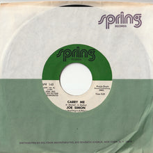 Load image into Gallery viewer, Joe Simon - Carry Me / Do You Know What It&#39;s Like To Be Lonesome? (7 inch Record / Used)
