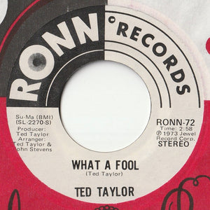 Ted Taylor - Make Up For Lost Time / What A Fool (7 inch Record / Used)