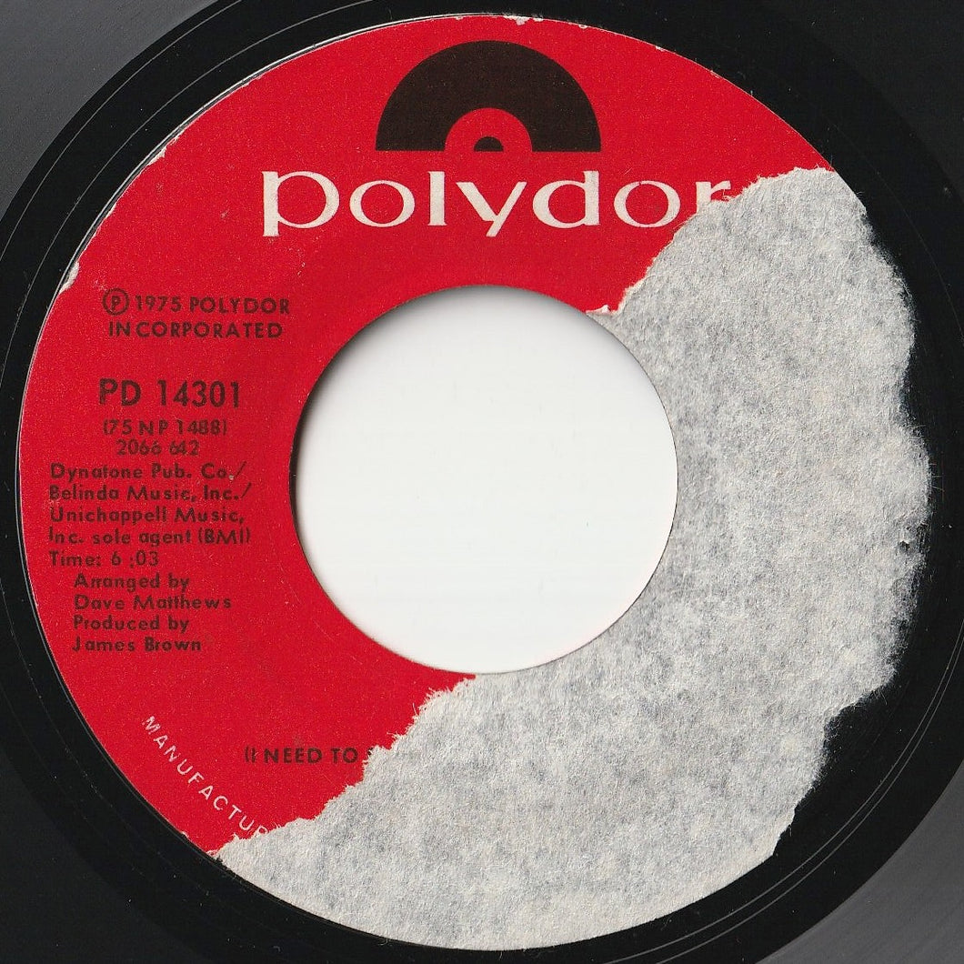 James Brown - Hot (I Need To Be Loved, Loved, Loved, Loved) / Superbad, Superslick Part I (7 inch Record / Used)