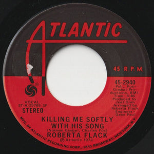 Roberta Flack - Killing Me Softly With His Song / Just Like A Woman (7 inch Record / Used)