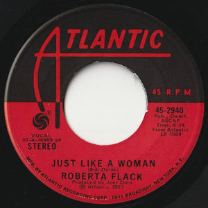 Roberta Flack - Killing Me Softly With His Song / Just Like A Woman (7 inch Record / Used)
