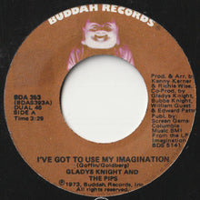 画像をギャラリービューアに読み込む, Gladys Knight And The Pips - I&#39;ve Got To Use My Imagination / I Can See Clearly Now (7 inch Record / Used)

