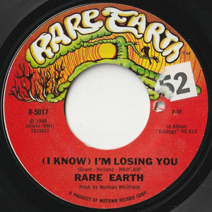 Rare Earth - (I Know) I'm Losing You / When Joanie Smiles (7 inch Record / Used)