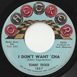 Tommy Tucker - Hi-Heel Sneakers / I Don't Want 'Cha (7 inch Record / Used)