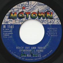 Load image into Gallery viewer, Diana Ross - Reach Out And Touch (Somebody&#39;s Hand) / Dark Side Of The World (7 inch Record / Used)
