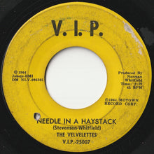 Load image into Gallery viewer, Velvelettes - Needle In A Haystack / Should I Tell Them (7 inch Record / Used)
