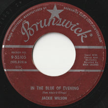 画像をギャラリービューアに読み込む, Jackie Wilson - Lonely Teardrops / In The Blue Of The Evening (7 inch Record / Used)
