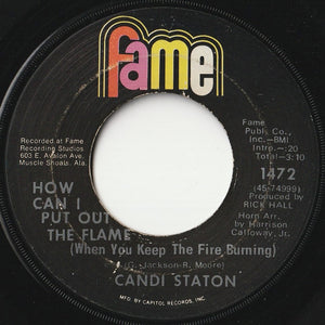 Candi Staton - Stand By Your Man / How Can I Put Out The Flame (7 inch Record / Used)