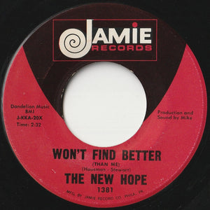 New Hope - Won't Find Better (Than Me) / They Call It Love (7 inch Record / Used)