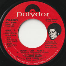 画像をギャラリービューアに読み込む, James Brown Soul Train - Honky Tonk (Part 1) / (Part 2) (7 inch Record / Used)
