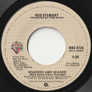 Rod Stewart - Da Ya Think I'm Sexy? / Scarred And Scared (7 inch Record / Used)