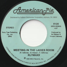 Load image into Gallery viewer, Klymaxx - Meeting In The Ladies Room / I&#39;d Still Say Yes (7 inch Record / Used)
