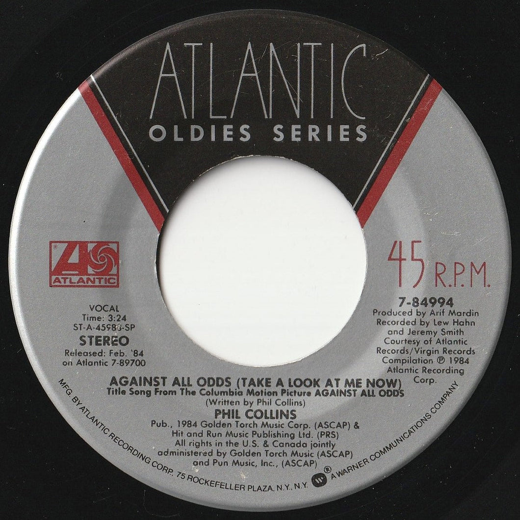 Phil Collins - Against All Odds (Take A Look At Me Now) / I Cannot Believe It's True (7 inch Record / Used)