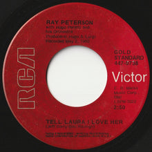 Load image into Gallery viewer, Ray Peterson - Tell Laura I Love Her / Fever (7 inch Record / Used)
