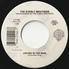 Load image into Gallery viewer, Everly Brothers - Crying In The Rain / That&#39;s Old Fashioned (7 inch Record / Used)

