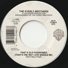 画像をギャラリービューアに読み込む, Everly Brothers - Crying In The Rain / That&#39;s Old Fashioned (7 inch Record / Used)

