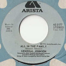 Load image into Gallery viewer, General Johnson - All In The Family / Ready, Willing And Able (7 inch Record / Used)
