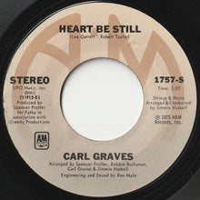 画像をギャラリービューアに読み込む, Carl Graves - Heart Be Still / Breaking Up Is Hard To Do (7 inch Record / Used)
