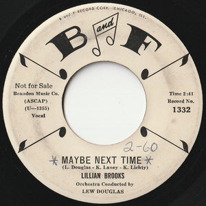 Lillian Brooks - Maybe Next Time / Thrilled (7 inch Record / Used)
