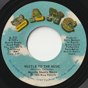 Muscle Shoals Horns - Born To Get Down (Born To Mess Around) / Hustle To The Music (7 inch Record / Used)
