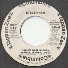 画像をギャラリービューアに読み込む, Steve Khan - Darlin&#39; Darlin&#39; Baby (Sweet, Tender, Love) (Mono) / (Stereo) (7 inch Record / Used)
