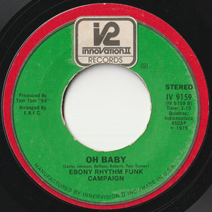Ebony Rhythm Funk Campaign - How's Your Wife (And My Child) / Oh Baby (7 inch Record / Used)