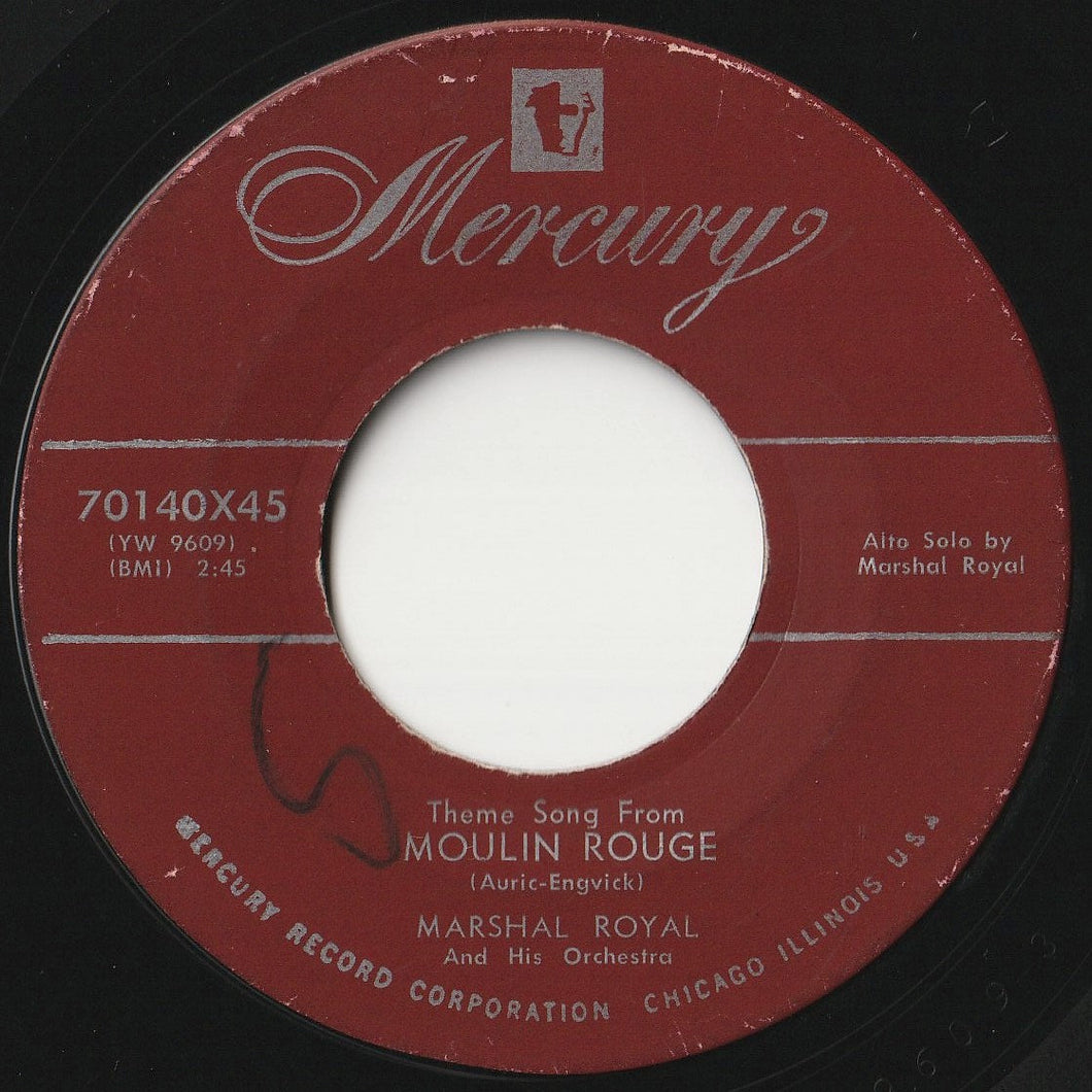 Marshall Royal & His Orchestra - Moulin Rouge / I Wanna Get Nasty (7 inch Record / Used)
