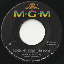 画像をギャラリービューアに読み込む, Junior Waters - Rockin&#39; That History / I&#39;ll See You In My Dreams (7 inch Record / Used)
