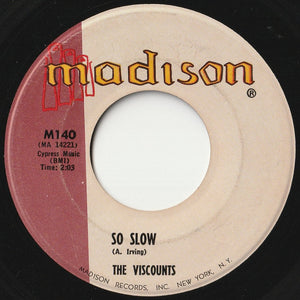 Viscounts - Wabash Blues / So Slow (7 inch Record / Used)
