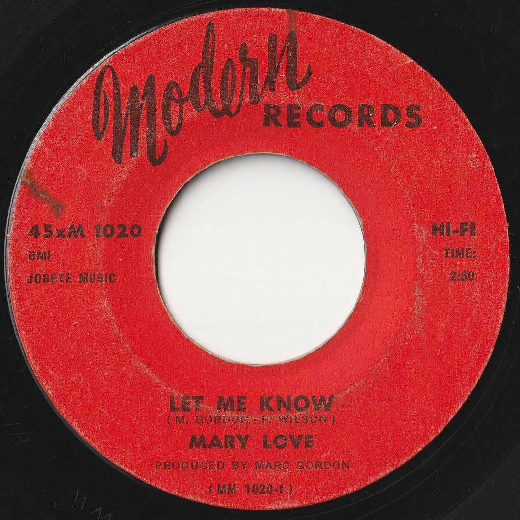 Mary Love - Let Me Know / Move A Little Closer (7 inch Record / Used)