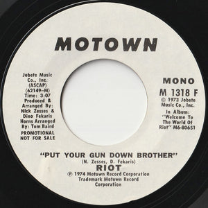 Riot - Put Your Gun Down Brother (Mono) / (Stereo) (7 inch Record / Used)