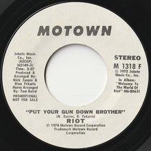 画像をギャラリービューアに読み込む, Riot - Put Your Gun Down Brother (Mono) / (Stereo) (7 inch Record / Used)
