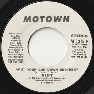 Riot - Put Your Gun Down Brother (Mono) / (Stereo) (7 inch Record / Used)