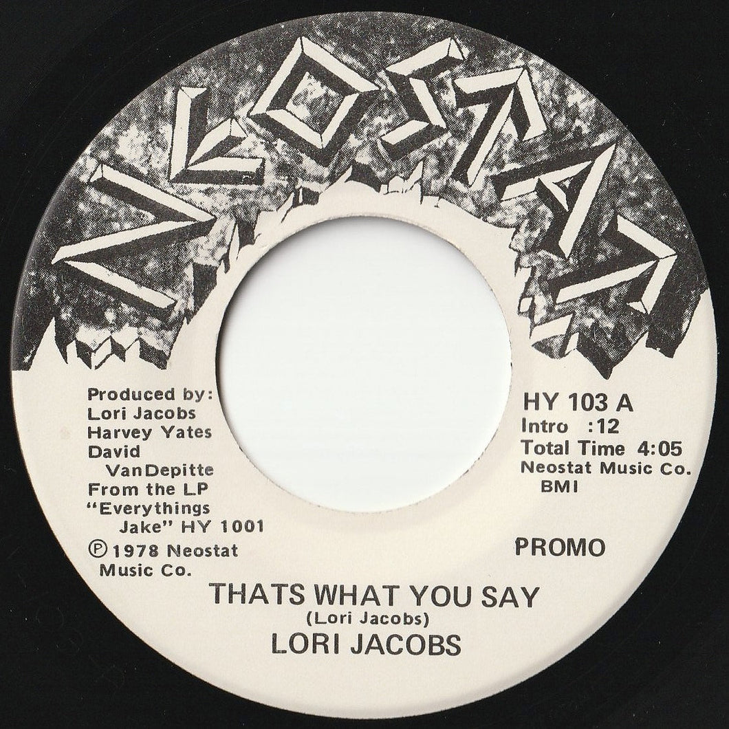 Lori Jacobs - Thats What you Say / Thats What you Say (7 inch Record / Used)