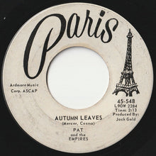 画像をギャラリービューアに読み込む, Pat And The Empires - Autumn Leaves / Love Is A Many Splendored Thing (7 inch Record / Used)
