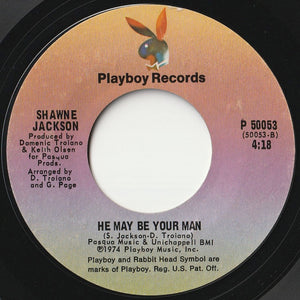 Shawne Jackson - Just As Bad As You / He May Be Your Man (7 inch Record / Used)