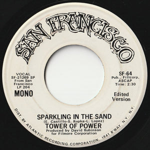 Tower Of Power - Sparkling In The Sand (Mono) / (Stereo) (7 inch Record / Used)