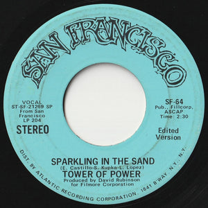 Tower Of Power - Sparkling In The Sand (Mono) / (Stereo) (7 inch Record / Used)