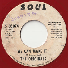 Load image into Gallery viewer, Originals - We Can Make It / We Can Make It (7 inch Record / Used)
