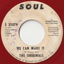 Load image into Gallery viewer, Originals - We Can Make It / We Can Make It (7 inch Record / Used)
