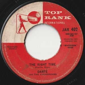 Dante And The Evergreens - Alley-Oop / The Right Time (7 inch Record / Used)