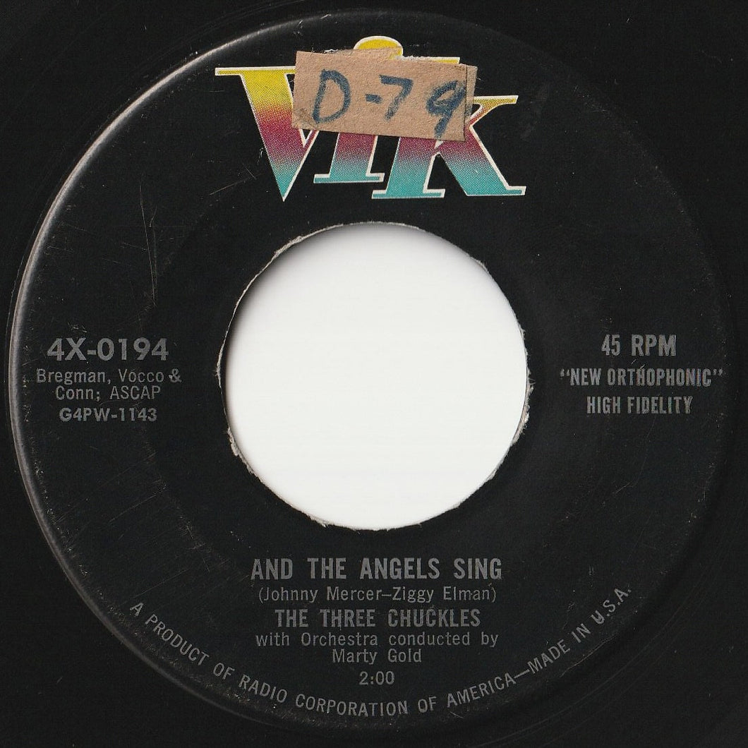 Three Chuckles - And The Angels Sing / Tell Me (That Your Love Is For Me) (7 inch Record / Used)