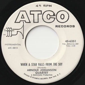 Arnold Johansson - Melancholie / When A Star Falls From The Sky (7 inch Record / Used)