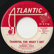 画像をギャラリービューアに読み込む, Barbara Lewis - Sho-Nuff (It&#39;s Got To Be Your Love) / Thankful For What I Got (7 inch Record / Used)

