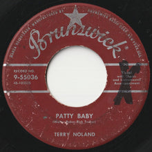 画像をギャラリービューアに読み込む, Terry Noland - Patty Baby / Don&#39;t Do Me This Way (7 inch Record / Used)
