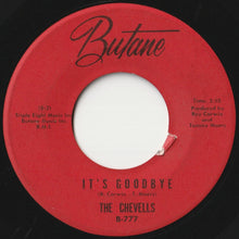 画像をギャラリービューアに読み込む, Chevells - Another Tear Must Fall / It&#39;s Goodbye (7 inch Record / Used)
