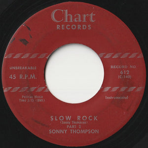 Sonny Thompson - Slow Rock (Part 1) / (Part 2) (7 inch Record / Used)